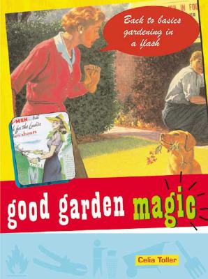 Good Garden Magic