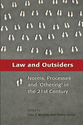 Law and Outsiders: Norms, Processes and 'Othering' in the 21st Century