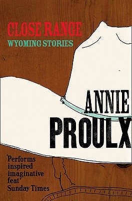 Close Range: Wyoming Stories (Revised)