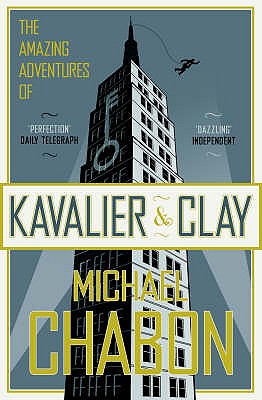 Amazing Adventures of Kavalier & Clay (Revised)