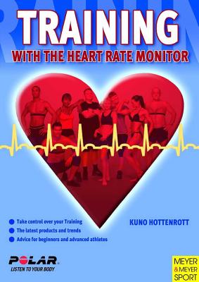 Training with the Heart Rate Monitor