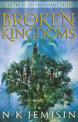The Broken Kingdoms (Inheritance Trilogy)