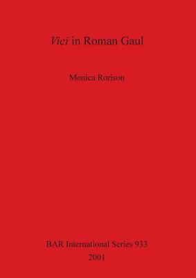 VICI IN ROMAN GAUL
