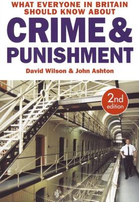 What Everyone In Britain Should Know About Crime And Punishment