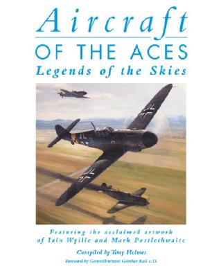 Aircraft Of The Aces : Legends Of The Skies