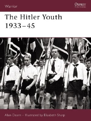 The Hitler Youth 1933-45: No. 102 (Warrior)