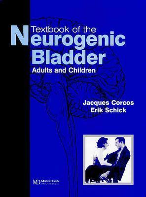 Textbook of the Neurogenic Bladder