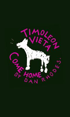 Image for Timoleon Vieta Come Home: A Sentimental Journey