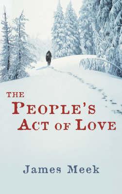The People's Act of Love [SIGNED]