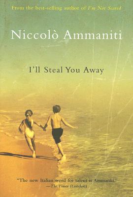 I'll Steal You Away