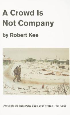 A Crowd Is Not Company