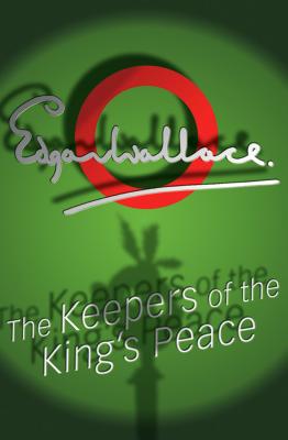 The Keepers Of The King's Peace (Commissioner Sanders)