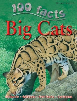 100 Facts Big Cats