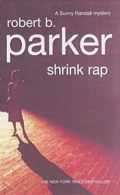 Shrink Rap : A Sunny Randall Mystery
