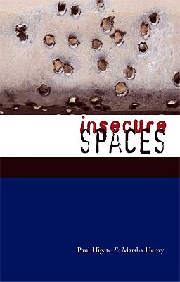 Insecure Spaces: Peacekeeping in Liberia, Kosovo and Haiti