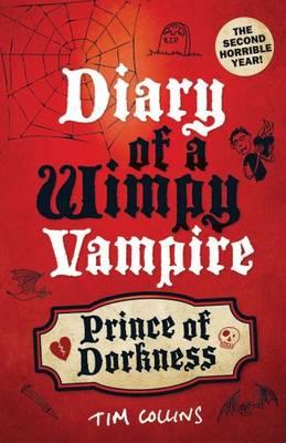 Prince Of Dorkness: Diary Of A Wimpy Vampire