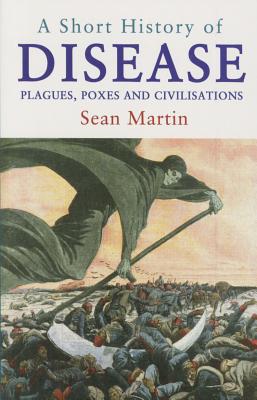 A Short History of Disease