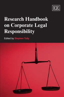 Research Handbook on Corporate Legal Responsibility (Elgar Original Reference)