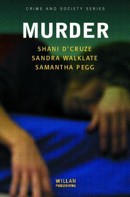 Murder (Crime and Society Series)
