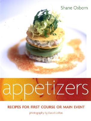 Image for Appetizers: Recipes for First Course or Main Event