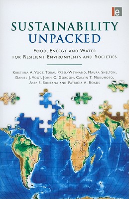 Sustainability Unpacked: Food, Energy and Water for Resilient Environments and Societies