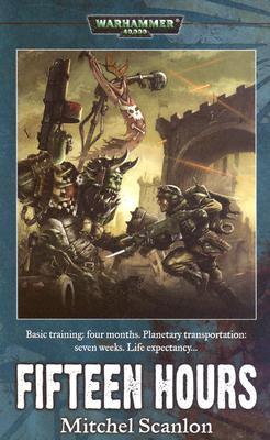 Fifteen Hours (Warhammer 40,000)