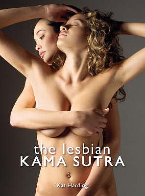 LESBIAN KAMA SUTRA, THE