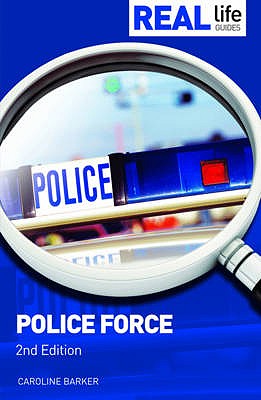 Real Life Guides: The Police Service