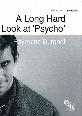 A Long Hard Look at 'Psycho' (BFI Silver)