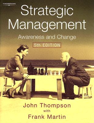 Strategic Management: Awareness and Change