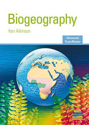 Image for Biogeography (Advanced Topicmasters) Biogeography (Advanced Topicmasters)