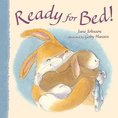 Image for Ready for Bed! (Little Tiger Mini Hardbacks) Ready for Bed! (Little Tiger Mini Hardbacks)