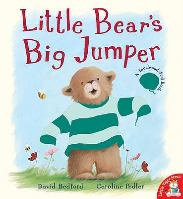 Little Bear's Big Jumper [Paperback] David Bedford and Caroline Pedler