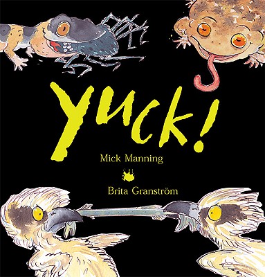 Image for Yuck! (BCCB Blue Ribbon Picture Book Awards (Awards)) Yuck! (BCCB Blue Ribbon Picture Book Awards (Awards))