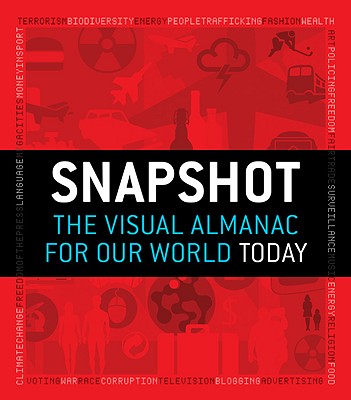 Snapshot: The Visual Almanac for Our World Today
