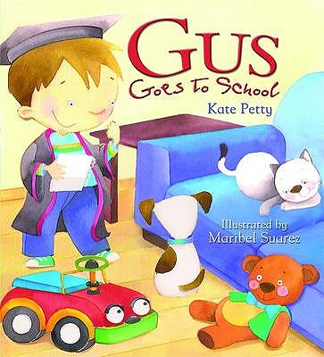 Gus Goes to School (Storytime)