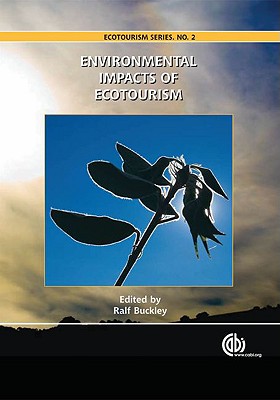 Environmental Impacts of Ecotourism (Ecotourism Series, 2)