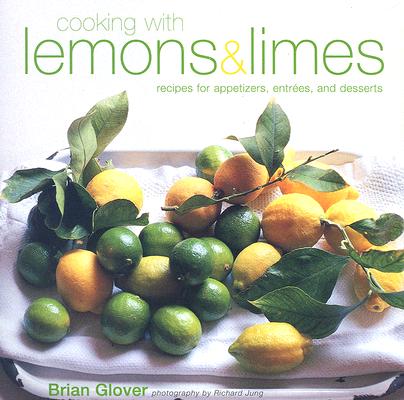 Cooking with Lemons & Limes