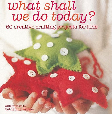 What Shall We Do Today