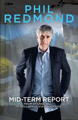 Mid-Term Report [Hardcover] Redmond, Phil