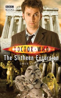 Image for (The Slitheen Excursion) By Guerrier, Simon (Author) Hardcover on 01-Apr-2009