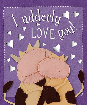 Image for I Udderly Love You (Kate Toms Series) I Udderly Love You (Kate Toms Series)
