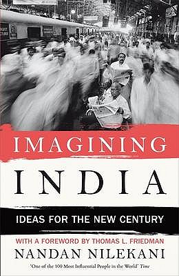 Imagining India: Ideas for the New Century