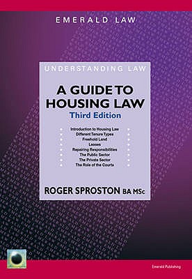 A Guide To Housing Law: Second Edition