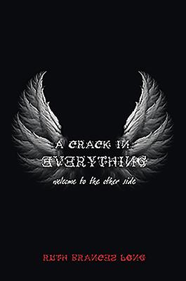 A Crack in Everything: Welcome to the Other Side (Dubh Linn)
