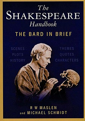 Shakespeare Handbook: The Bard in Brief