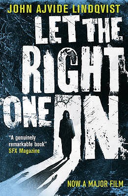 Let the Right One In: John Ajvide Lindqvist