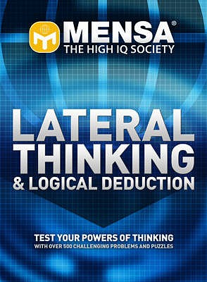 Mensa Lateral Thinking & Logical Deduction [Paperback] Chatten, Dave and Skitt, Carolyn