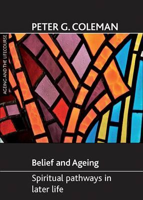 Belief and ageing (Ageing and the Lifecourse)