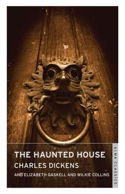 The Haunted House: Annotated Edition